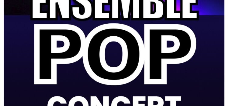 Concert de l’Ensemble Pop – Une soirée musicale à ne pas manquer 🎶
