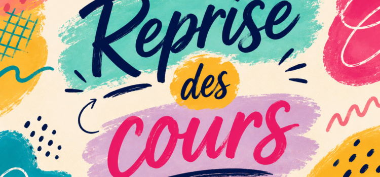 Reprise des cours Reprise des cours